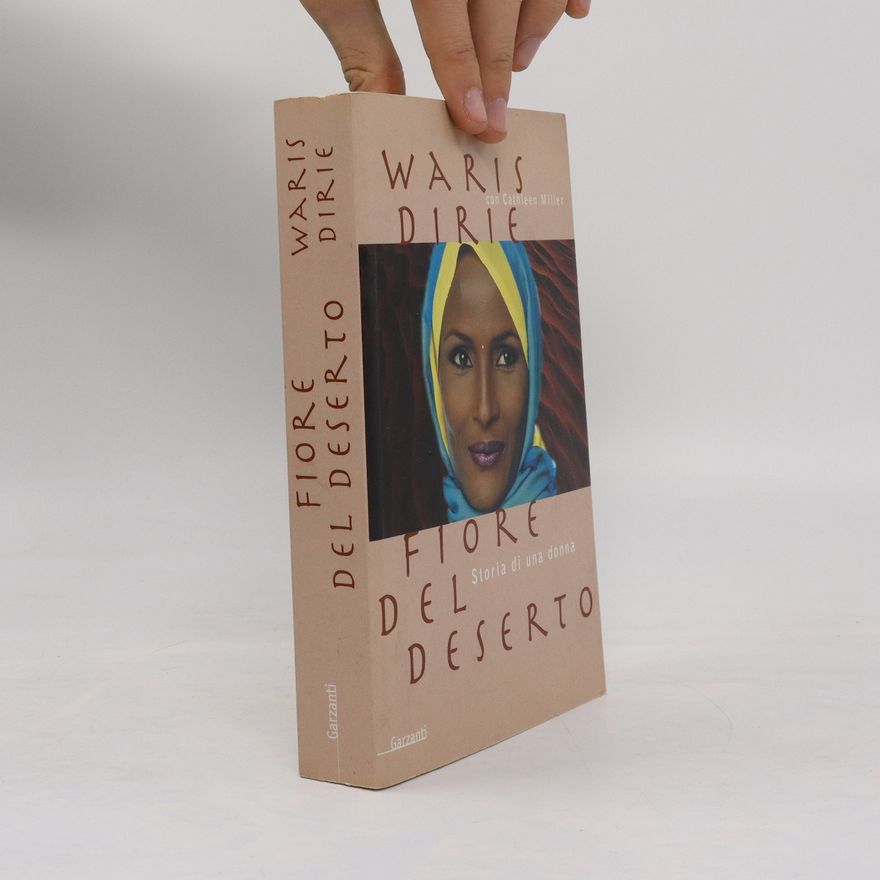 Waris Dirie Fiore del deserto