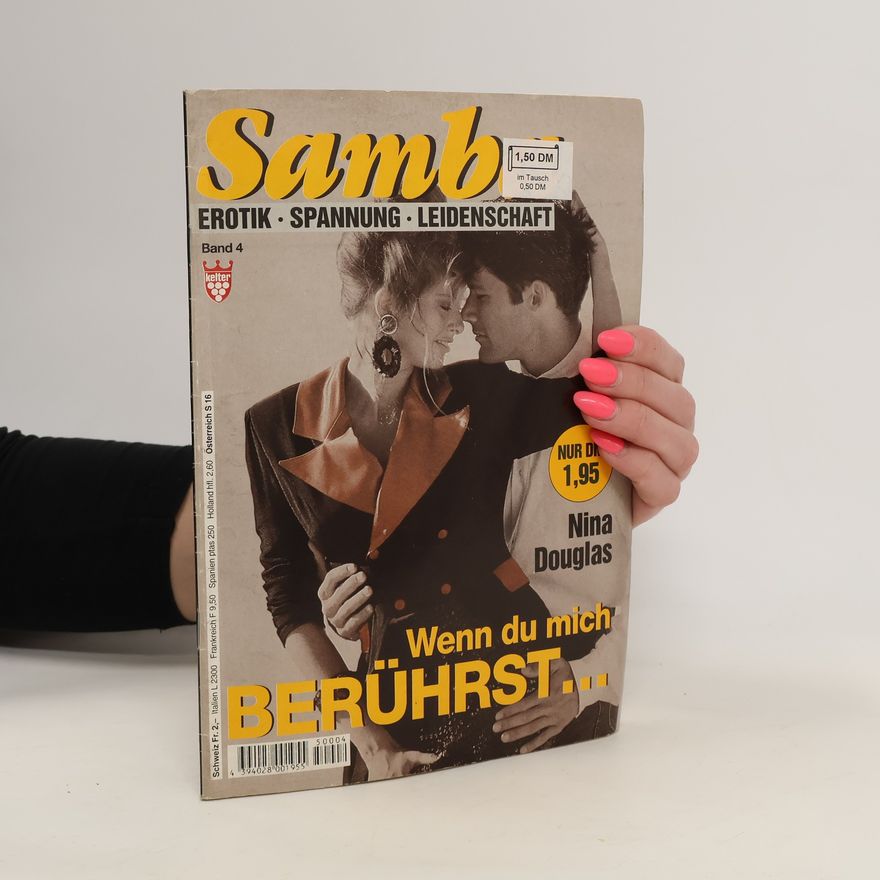 Nina Douglas Sambo 4. Wenn du mich berührst...