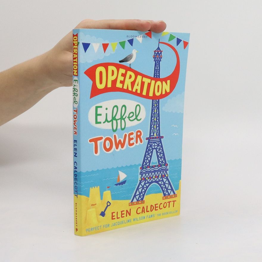 Elen Caldecott Operation Eiffel Tower