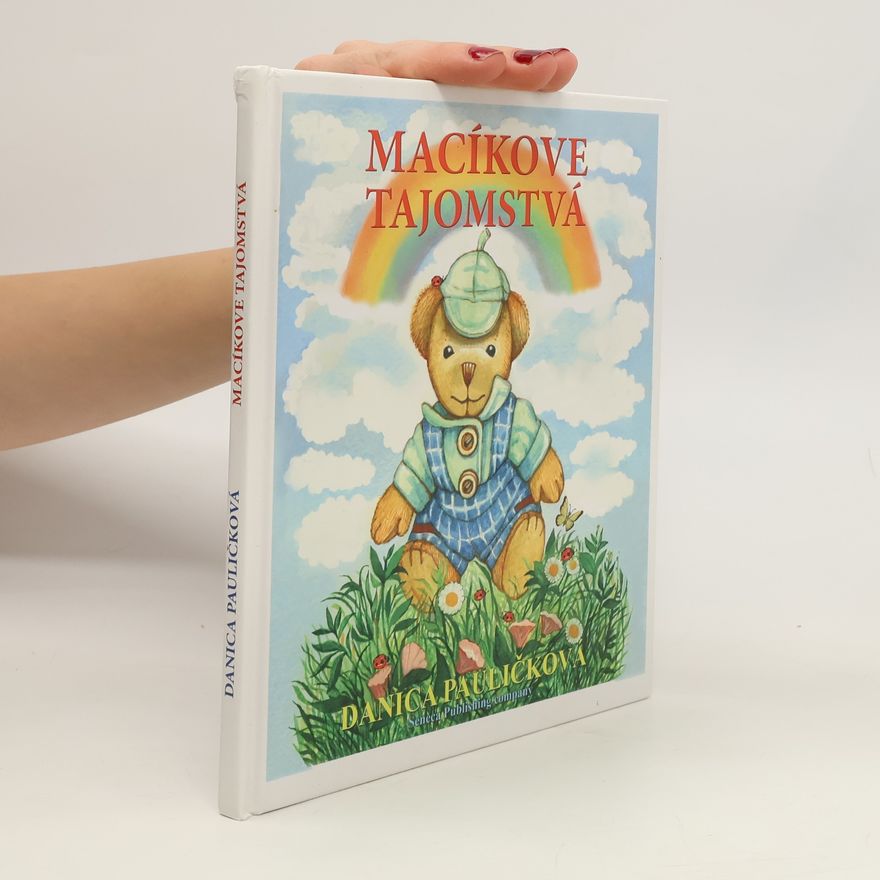 Danica Pauličková Macíkove tajomstva