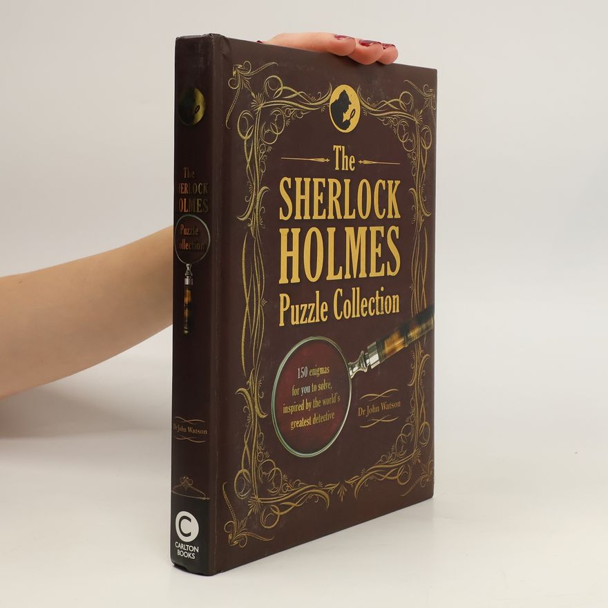 John B. Watson The Sherlock Holmes Puzzle Collection