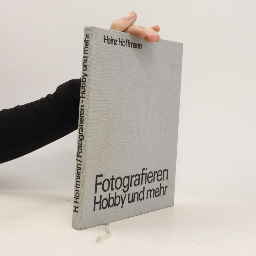 Heinz Hoffmann Fotografieren