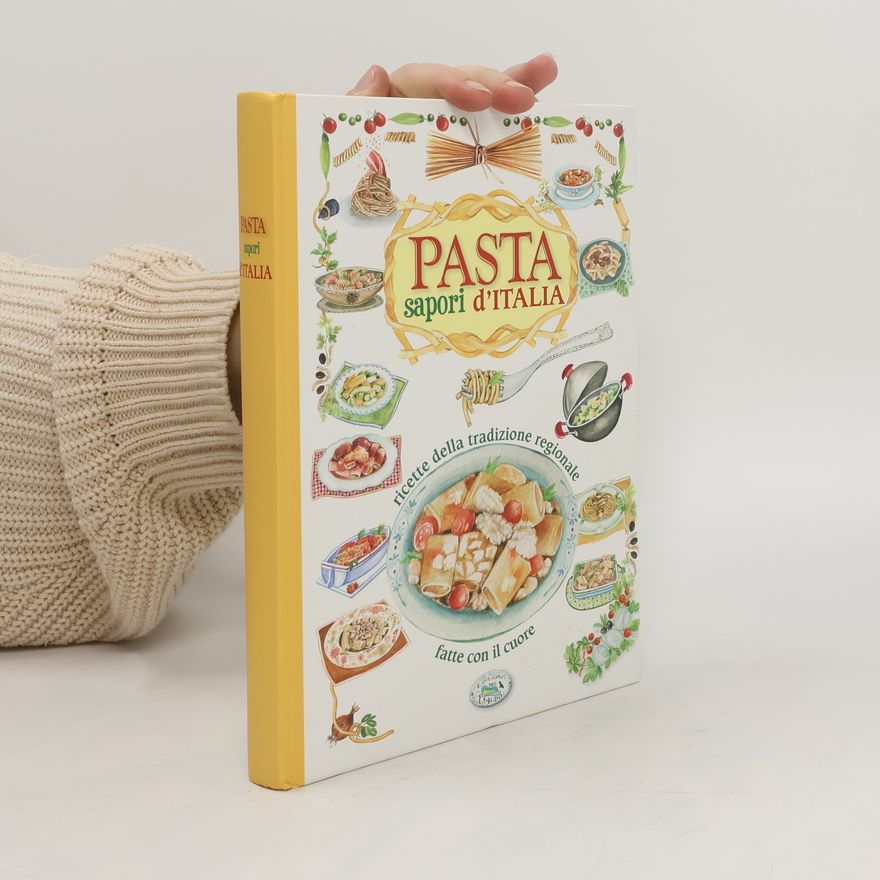 Kolektiv autorů Pasta sapori d'Italia