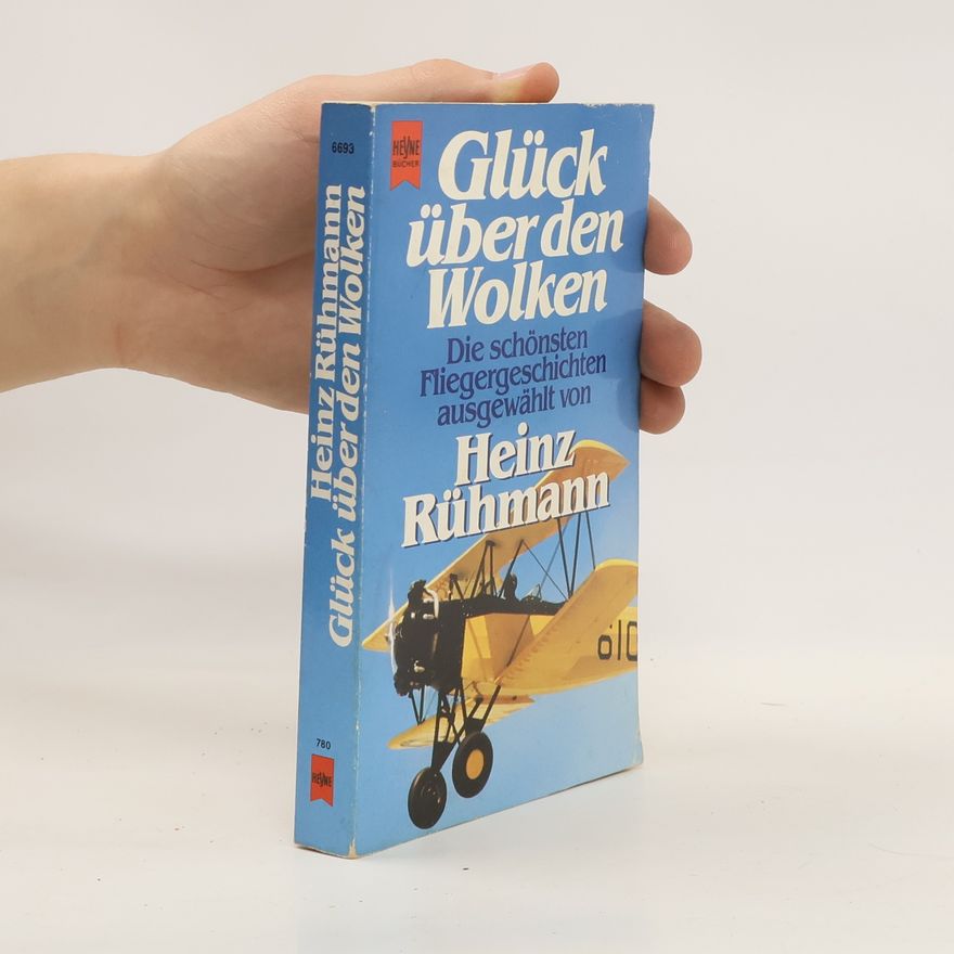 Heinz Rühmann Glück über den Wolken