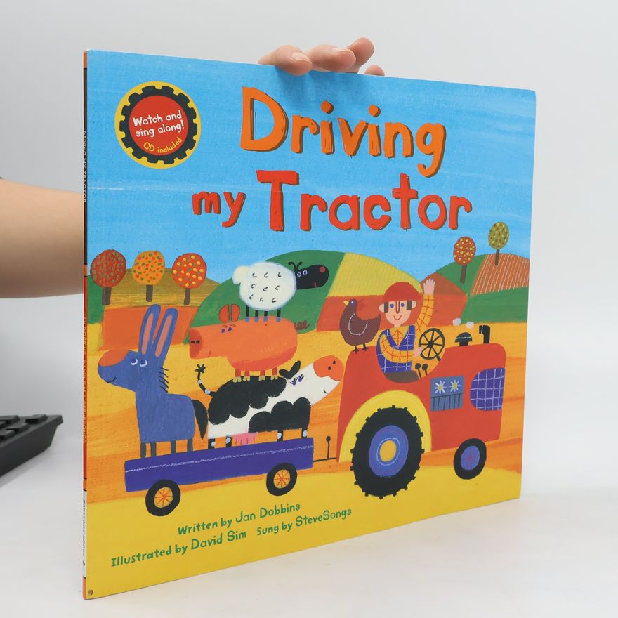 Jan Dobbins Driving My Tractor