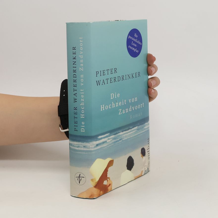 Pieter Waterdrinker Die Hochzeit von Zandvoort