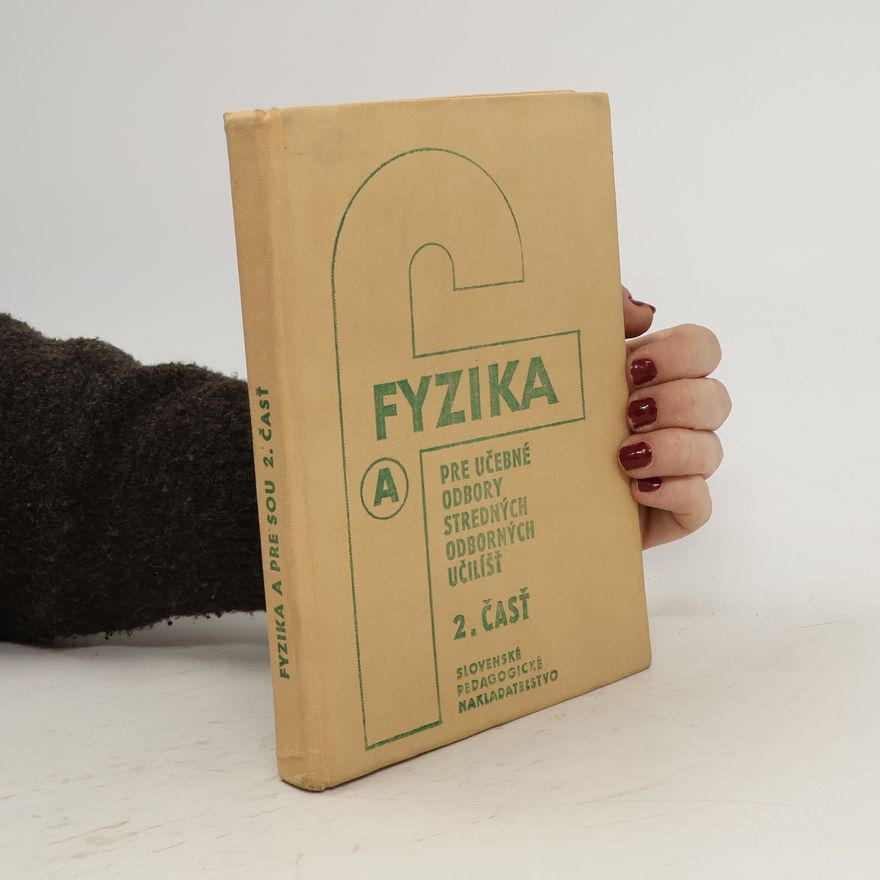 Miloš Řešátko Fyzika pre SOU. 2. časť