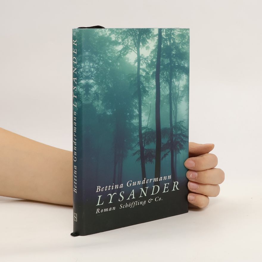 Bettina Gundermann Lysander