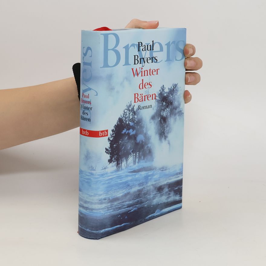 Paul Bryers Winter des Bären