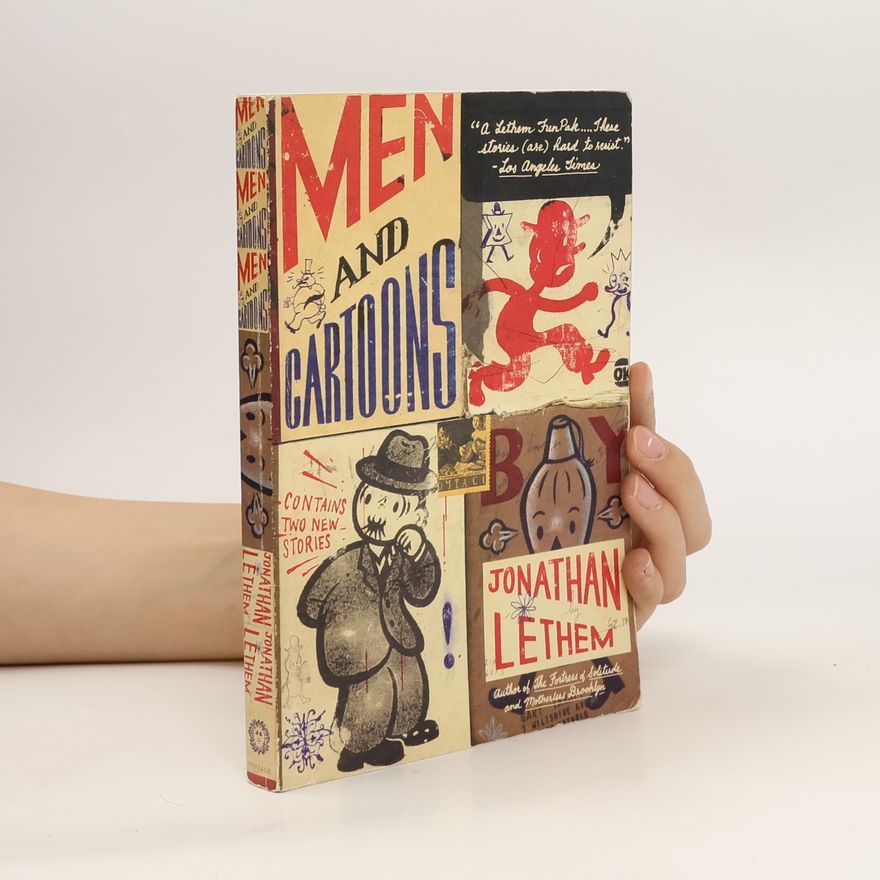 Jonathan Lethem Men and Cartoons