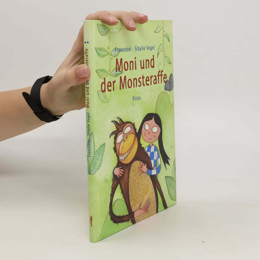 Franzobel Moni und der Monsteraffe