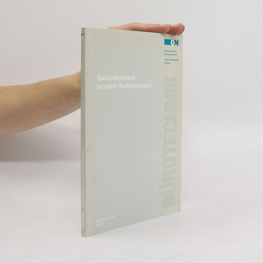 Autorenkollektiv Spezialwörterbuch zur neuen Rechtschreibung