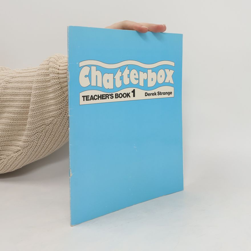 Derek Strange Chatterbox : Pupil's Book 1