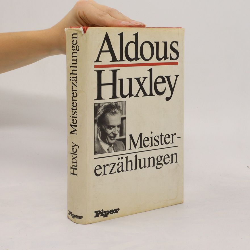 Aldous Huxley Meistererzählungen