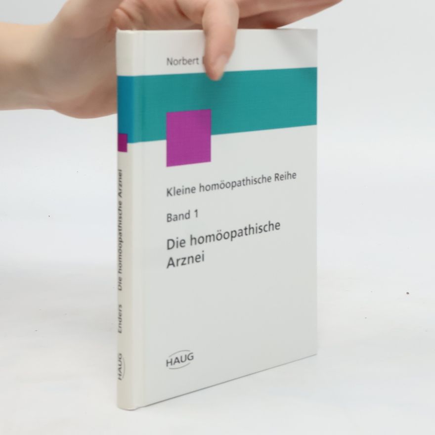 Norbert Enders Kleine homöopathische Reihe