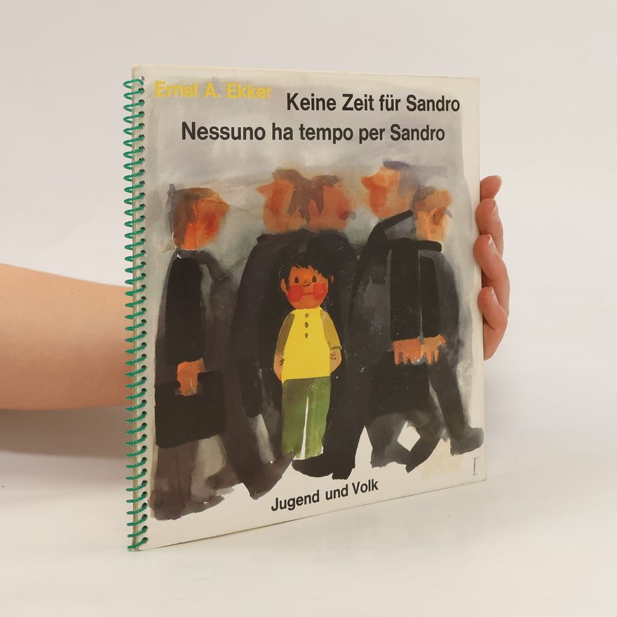 Ernst A. Ekker Keine Zeit für Sandro