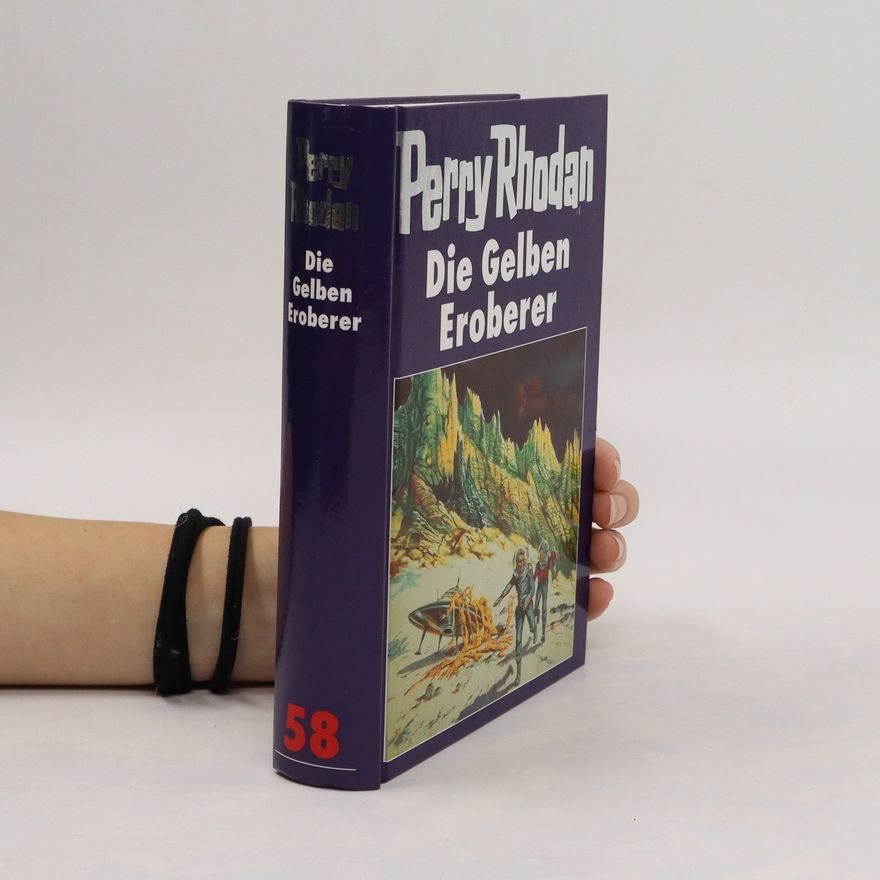 Perry Rhodan Die Gelben Eroberer