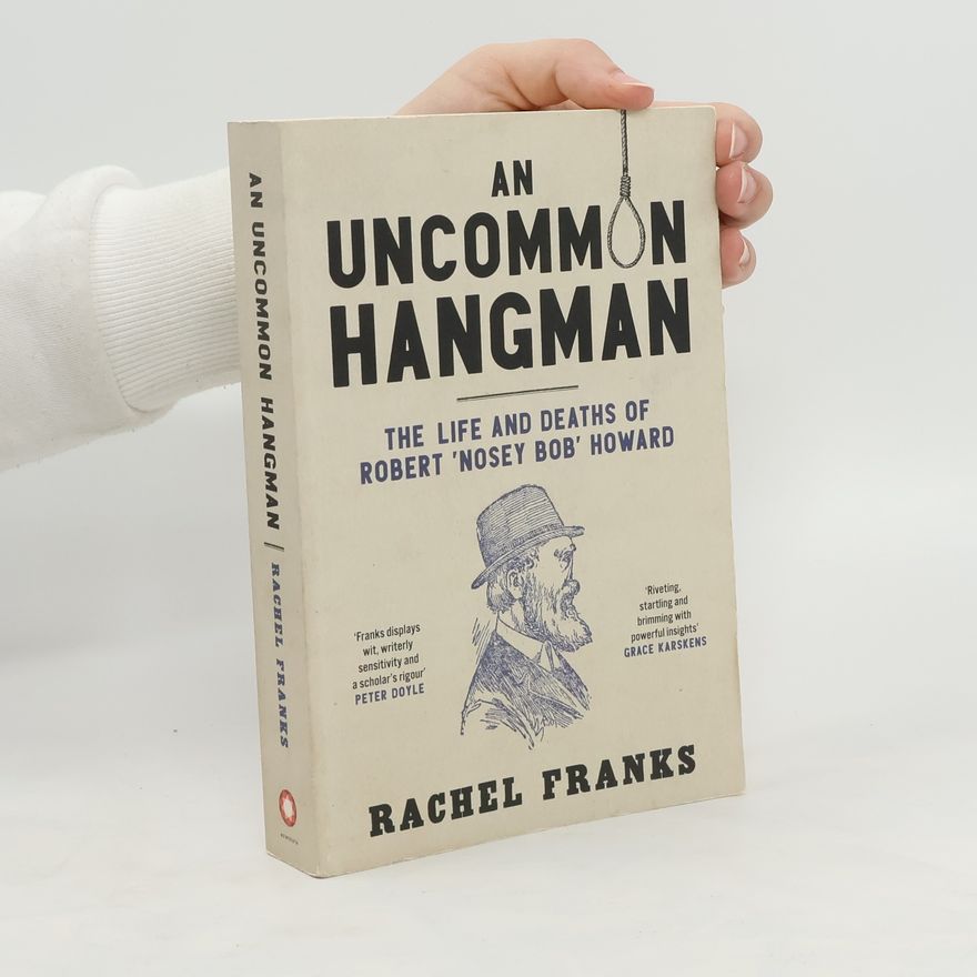 Rachel Franks An Uncommon Hangman