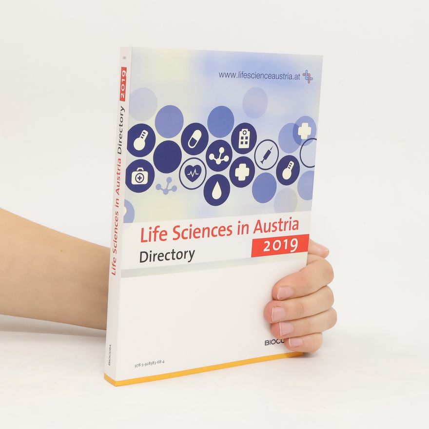Collectif d'auteurs Life Sciences in Austria Directory 2019