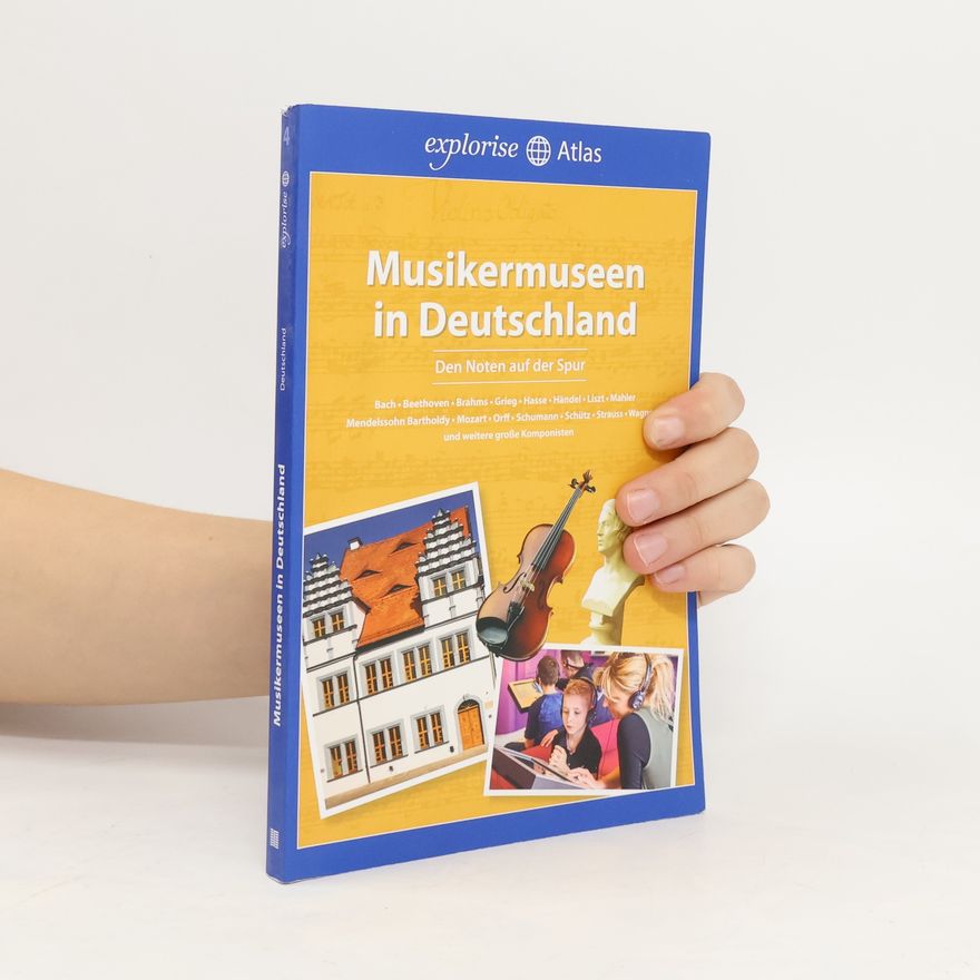 Andrea Faber Musikermuseen in Deutschland
