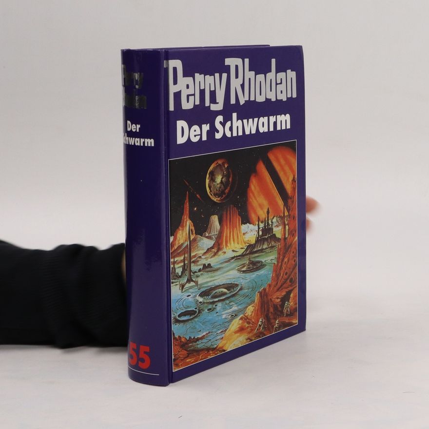 Various authors Perry Rhodan. Der Schwarm