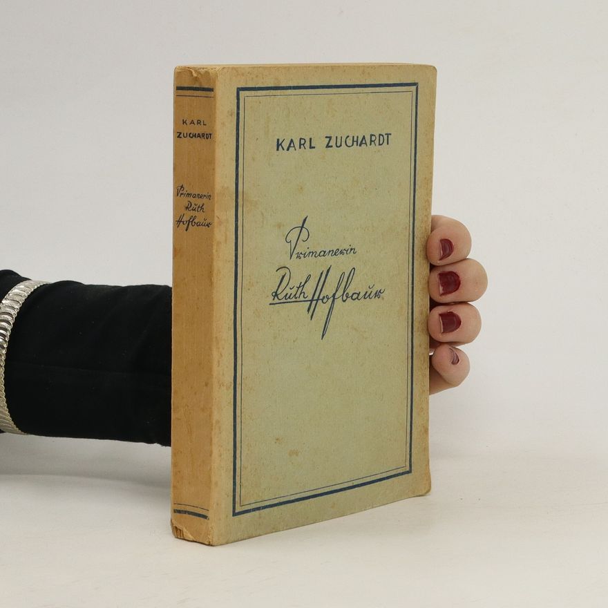 Karl Zuchardt Primanerin Ruth Hafbaur