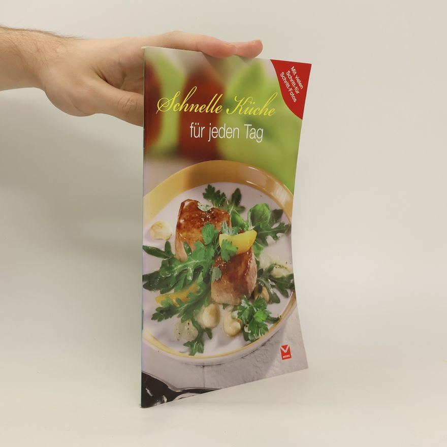 Kolektiv autorů Schnelle Küche für jeden Tag