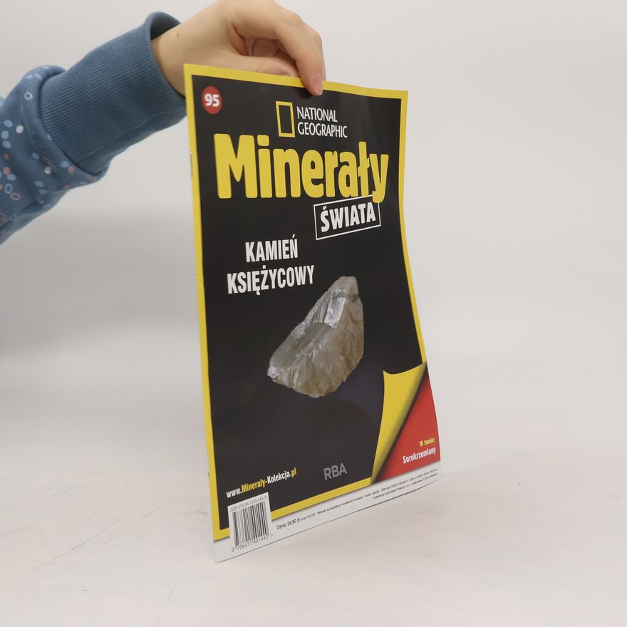 Kolektiv autorů National Geographic 95. Minerały świata
