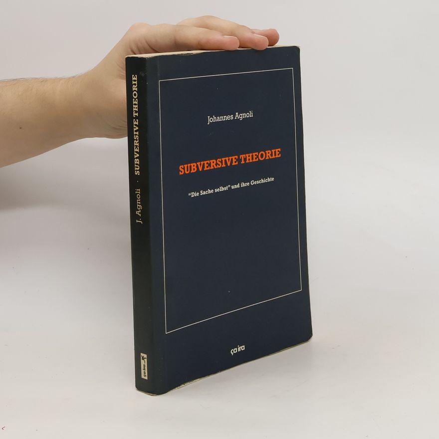 Johannes Agnoli Subversive Theorie