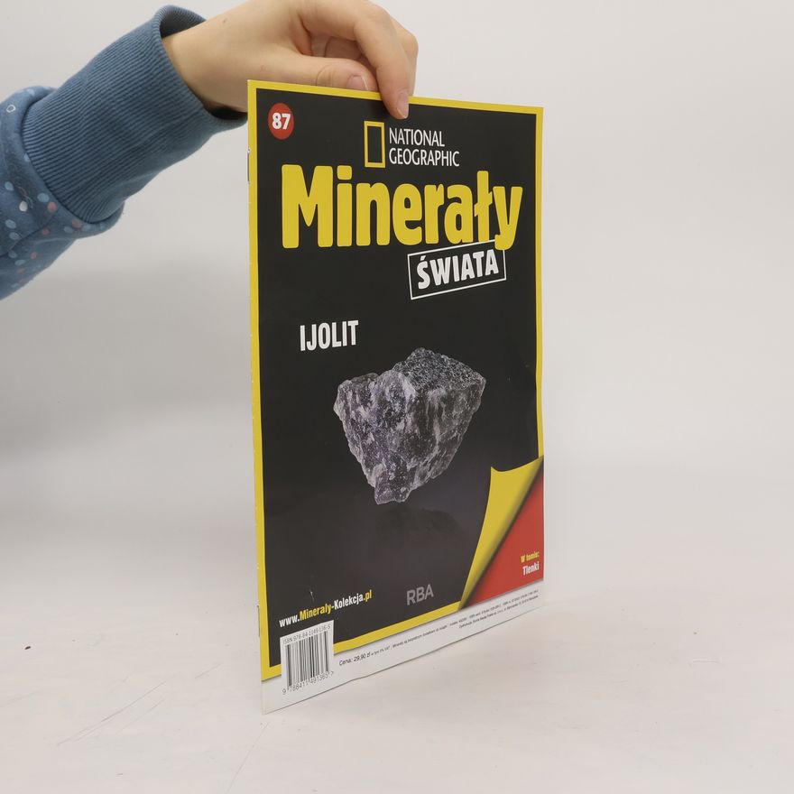 Kolektiv autorů National Geographic 87/2024. Minerały świata