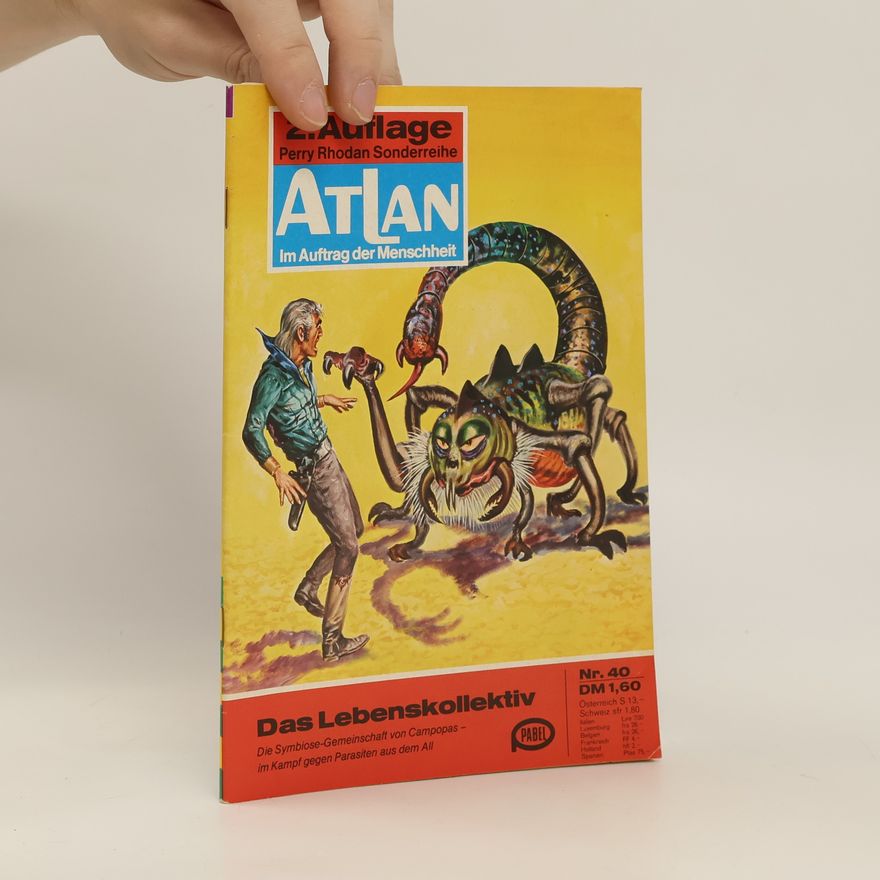 Autorenkollektiv Atlan. Im Auftrag der Menschheit