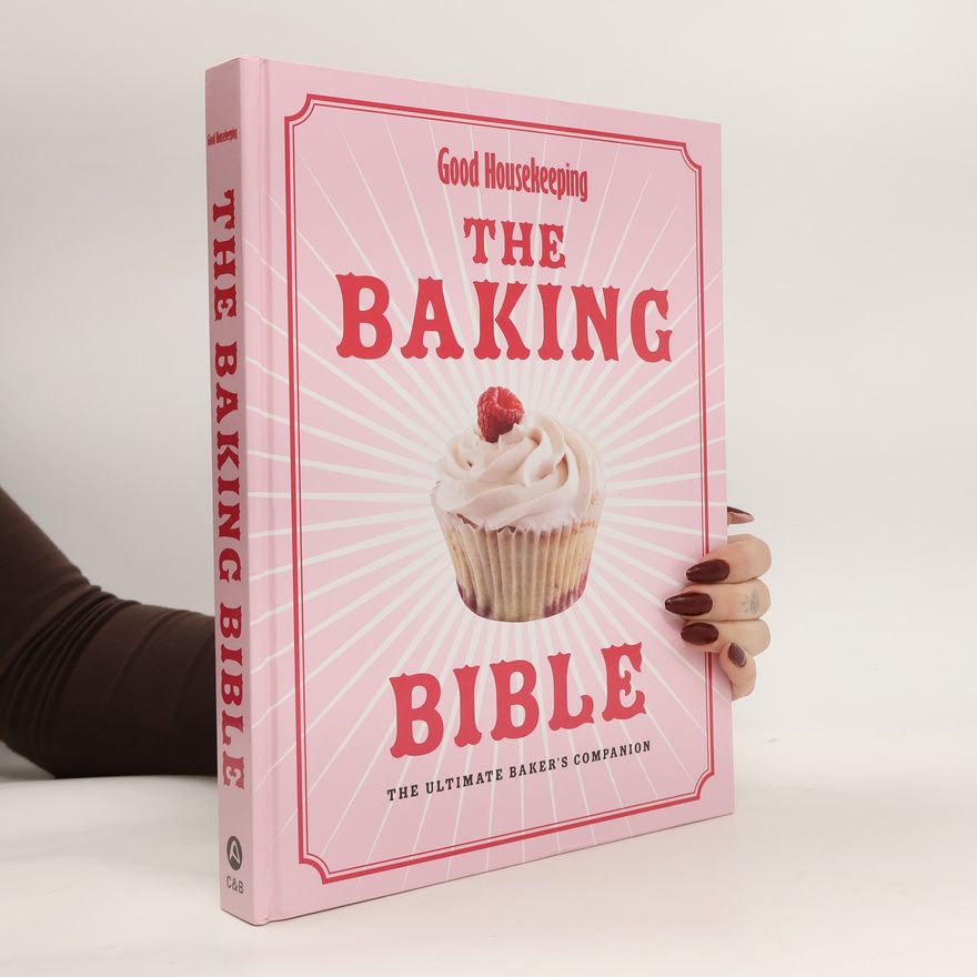Kolektiv autorů Good Housekeeping. The Baking Bible