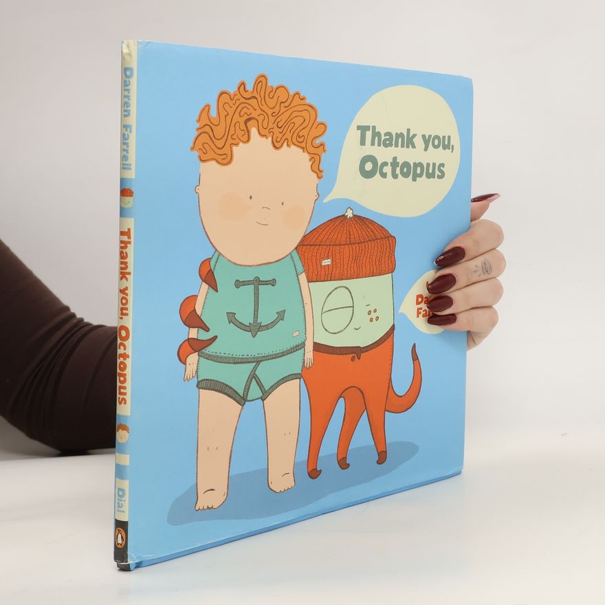 Darren Farrell Thank You, Octopus