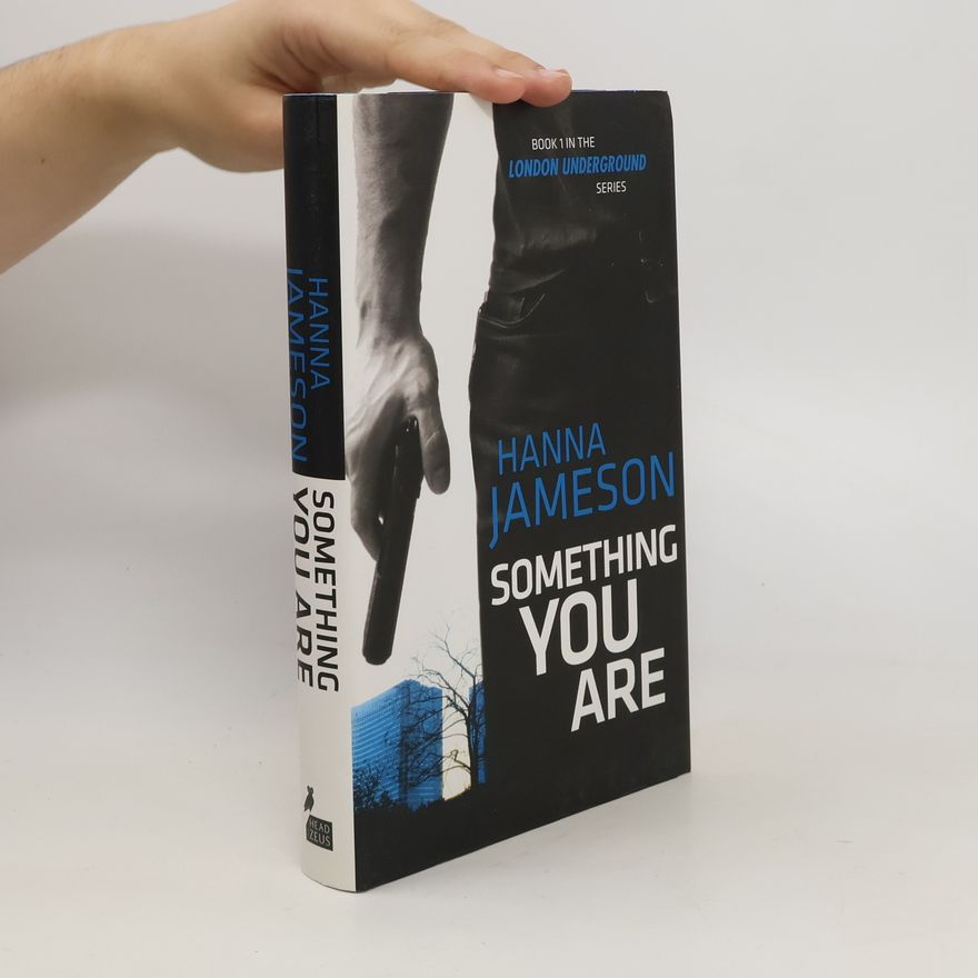 Hanna Jameson Something You Are