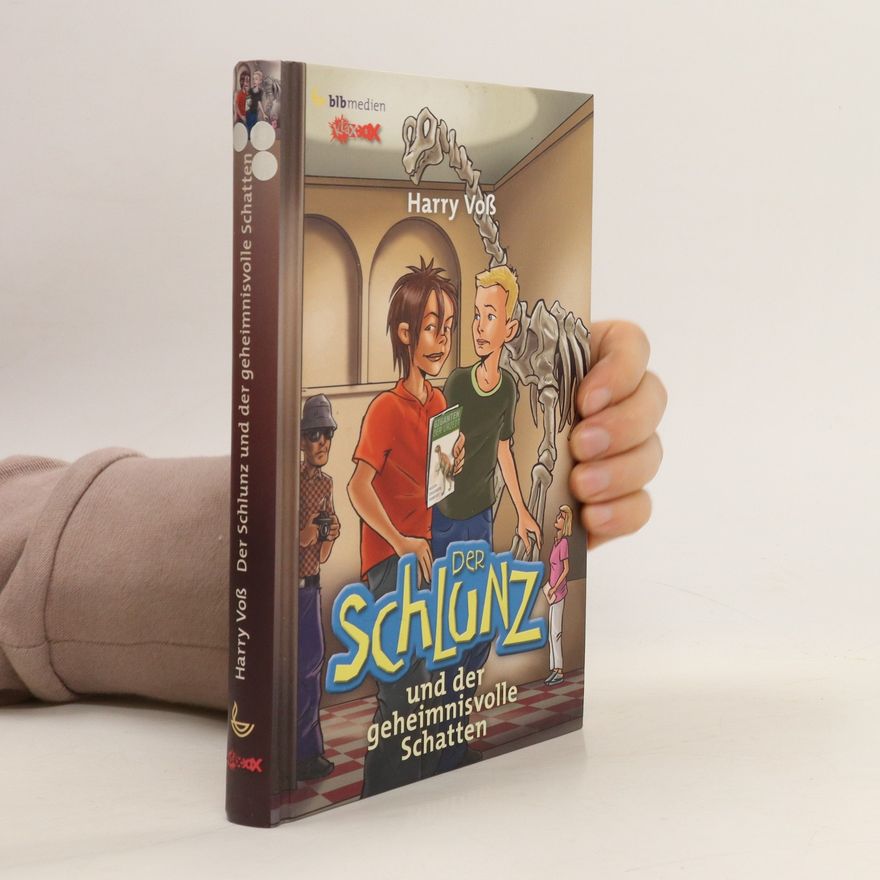 Harry Voß Der Schlunz und der geheimnisvolle Schatten