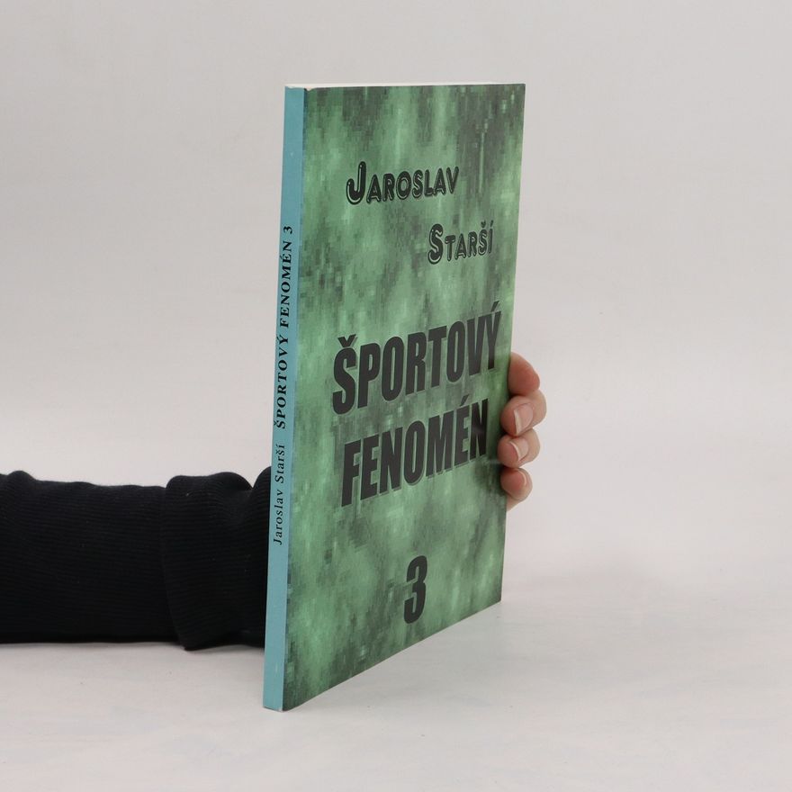 Jaroslav Starší Športový fenomén 3