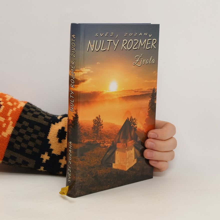 Zuzana Svěží Nultý rozměr života