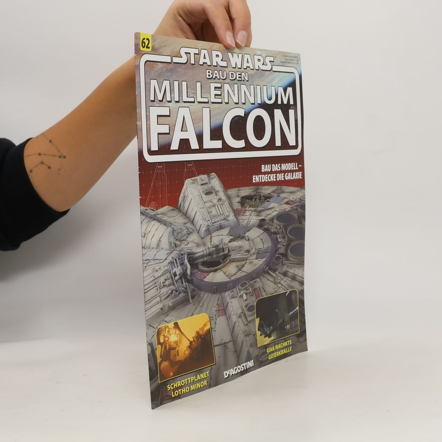 Kolektiv autorů Star Wars. Bau den Millennium Falcon. 62