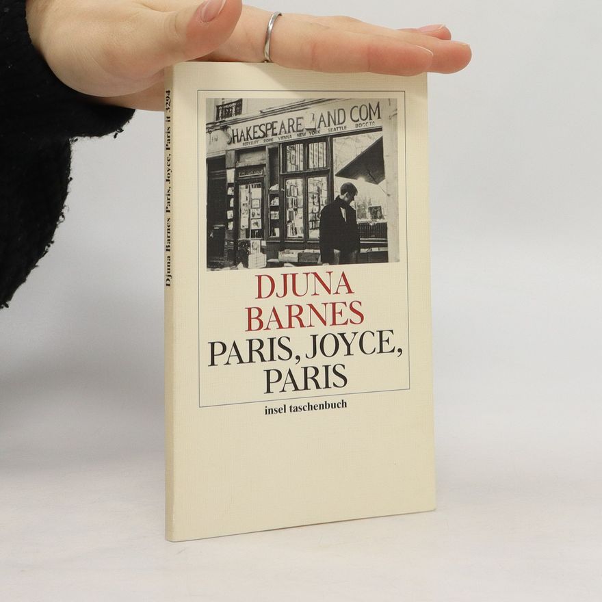 Djuna Barnes Paris, Joyce, Paris