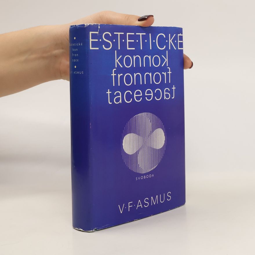 V. A. Asmus Estetické konfrontace