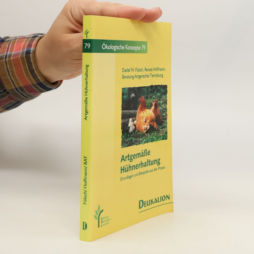 Detlef W. Fölsch Artgemäße Hühnerhaltung