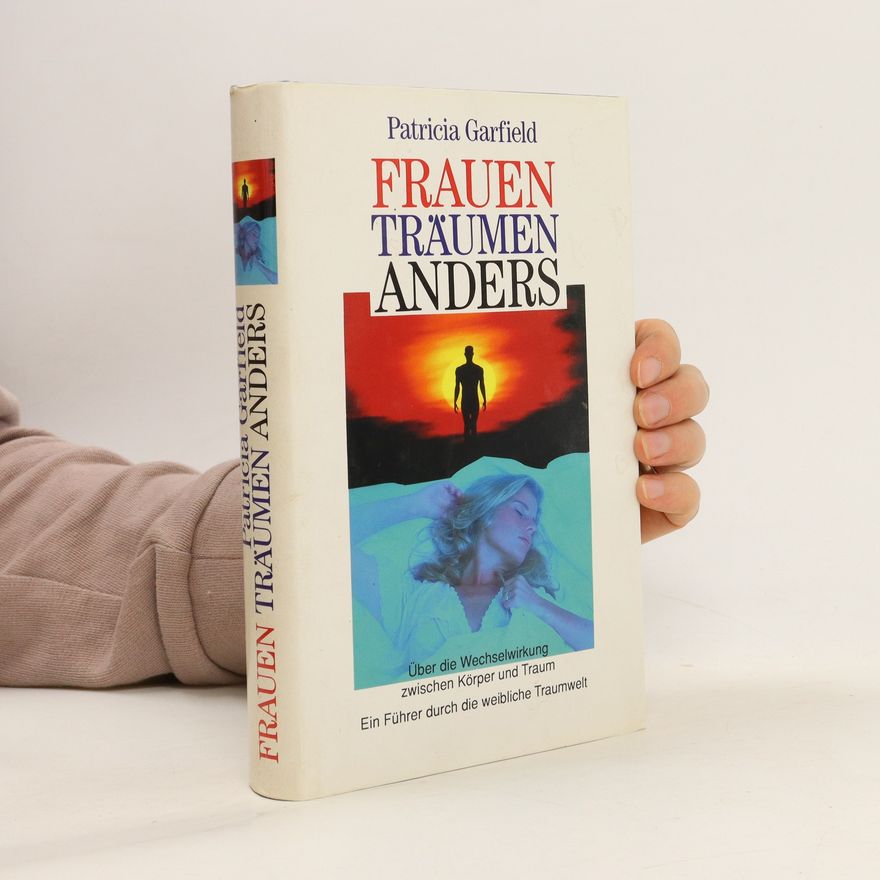 Patricia Garfield Frauen Träumen Anders