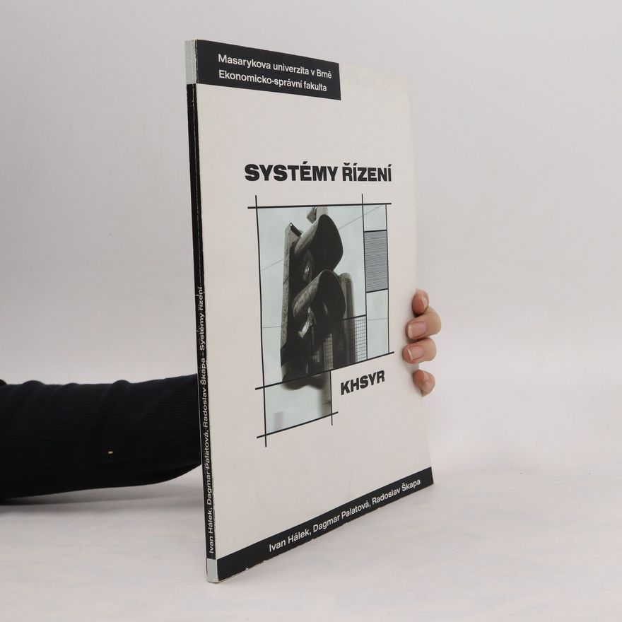 Radoslav Škapa Systémy řízení: distanční studijní opora