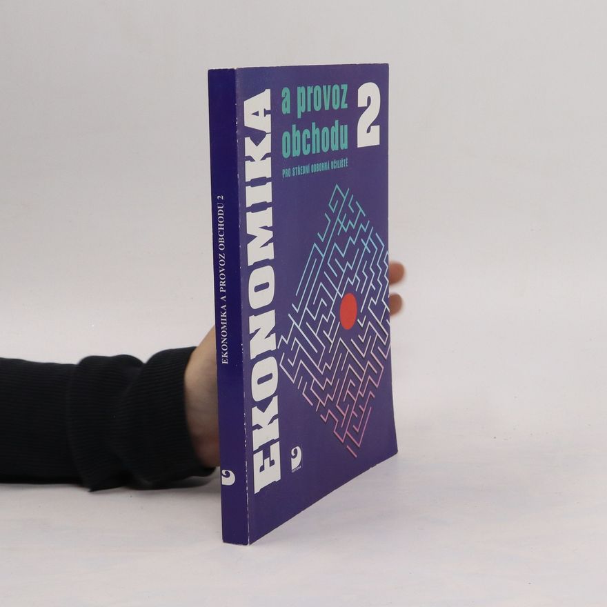 Mojmír Novotný Ekonomika a provoz obchodu pro střední odborná učiliště. [Díl] 2