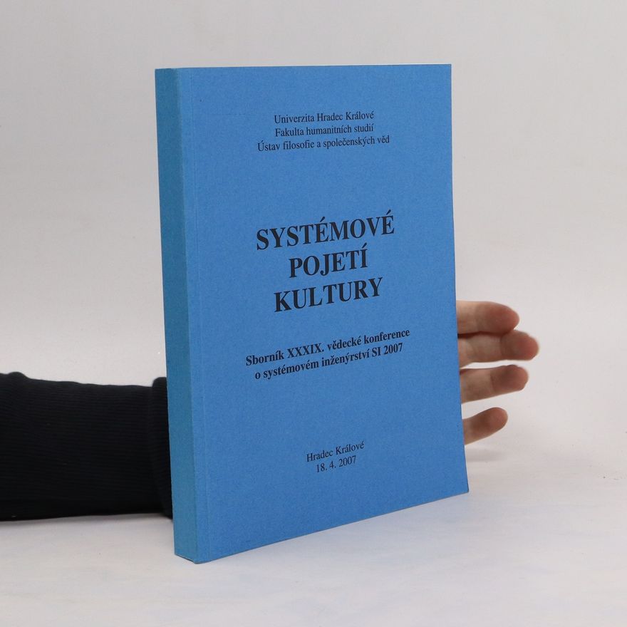 Various authors Systémové pojetí kultury. Sborník XXXIX