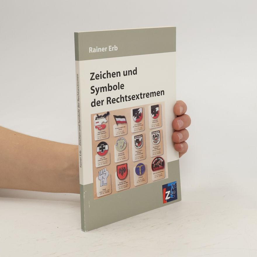 Rainer Erb Zeichen und Symbole der Rechtsextremen