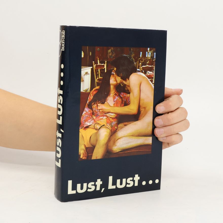 Autorenkollektiv Lust, Lust
