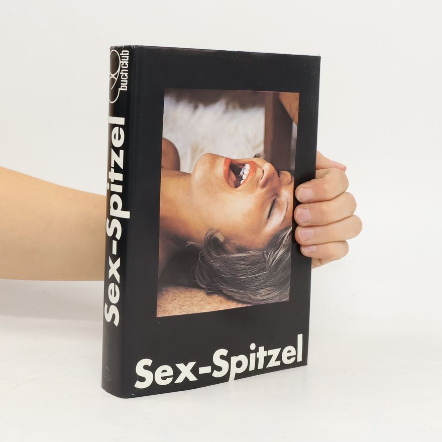 Autorenkollektiv Sex-Spitzel
