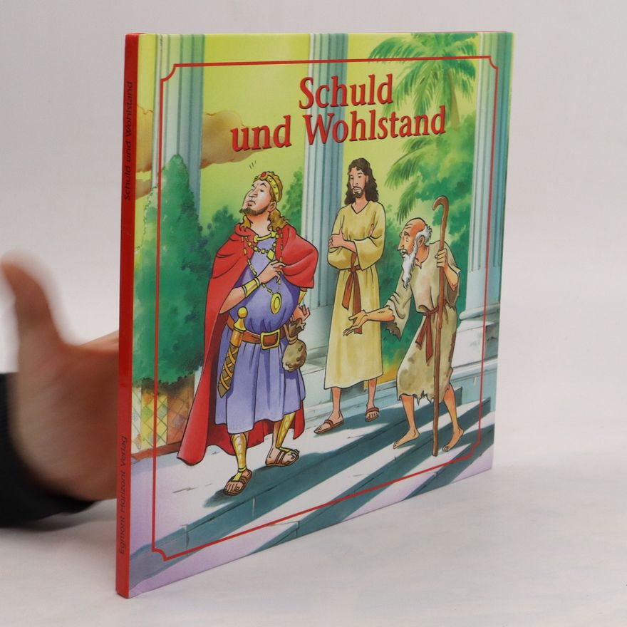 Various authors Schuld und Wohlstand
