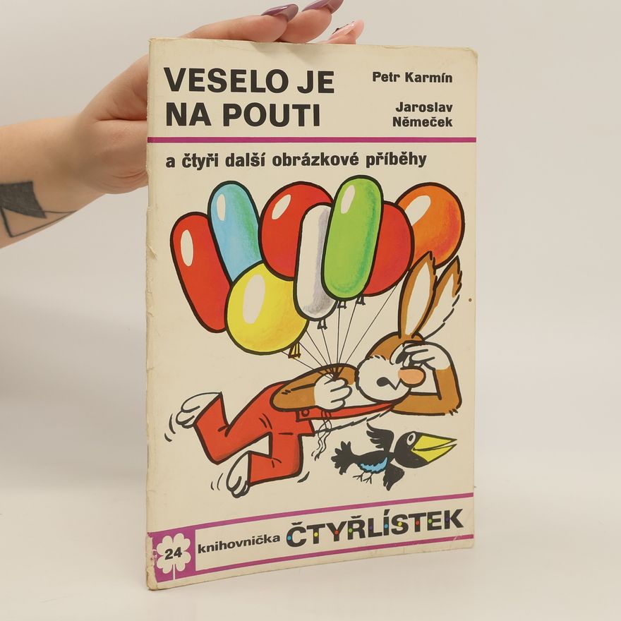 Karmín Petr Čtyřlístek 24 - Veselo je na pouti